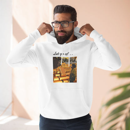 'Let Go of Greed' Hoodie