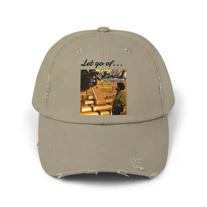 'Let Go of Greed' Distressed Cap