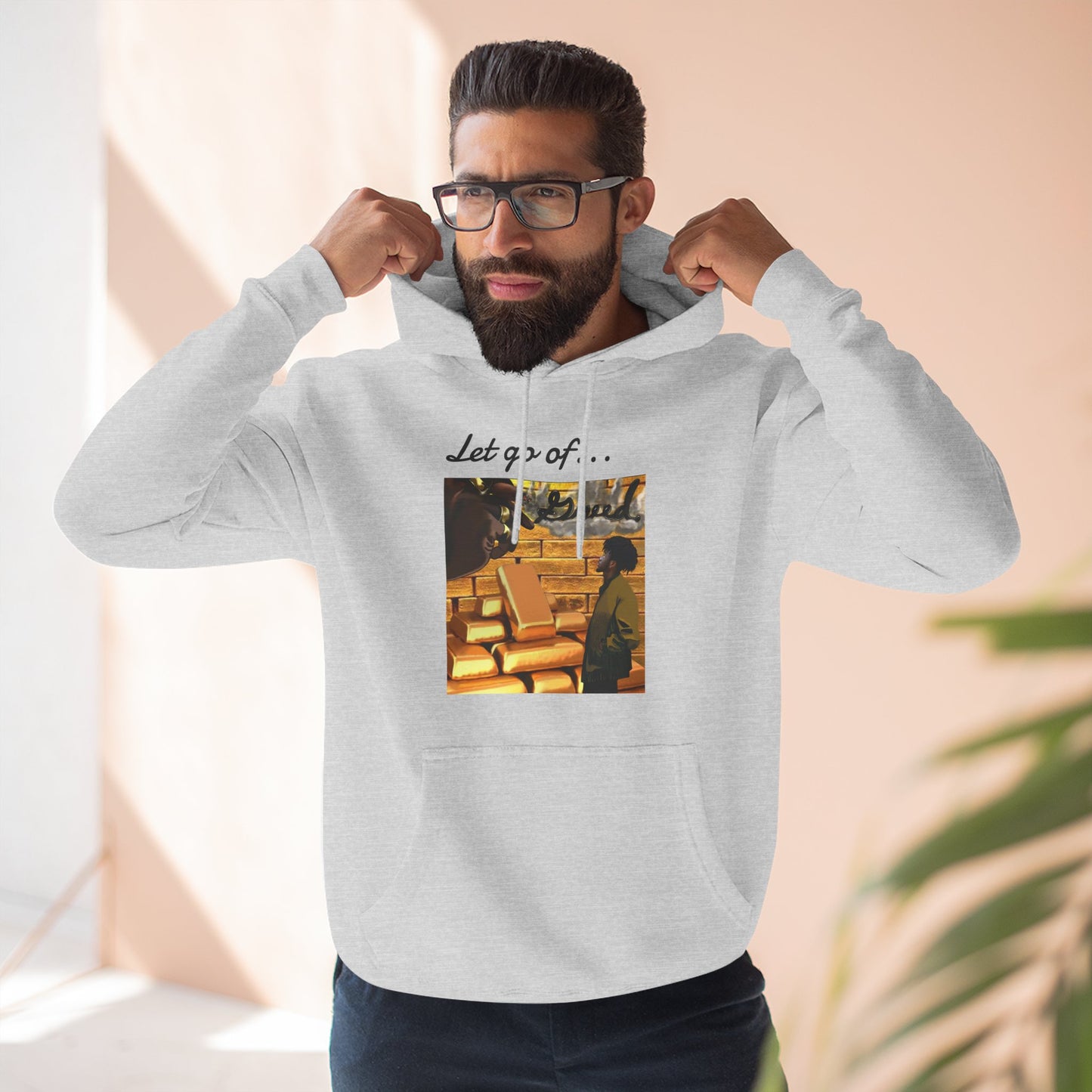 'Let Go of Greed' Hoodie