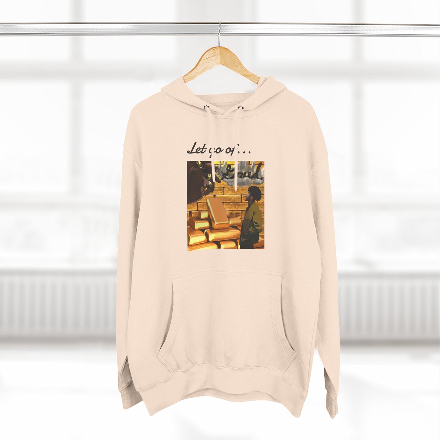 'Let Go of Greed' Hoodie