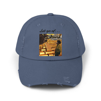 'Let Go of Greed' Distressed Cap