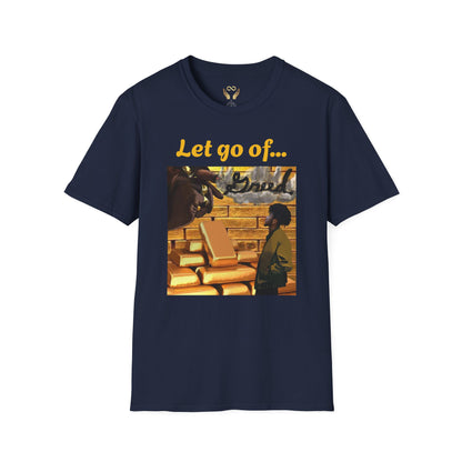 'Let Go of Greed' Graphic Tee