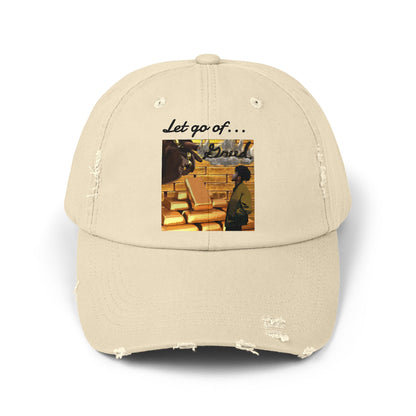 'Let Go of Greed' Distressed Cap