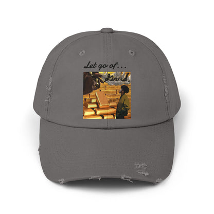 'Let Go of Greed' Distressed Cap