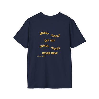 'Let Go of Greed' Graphic Tee