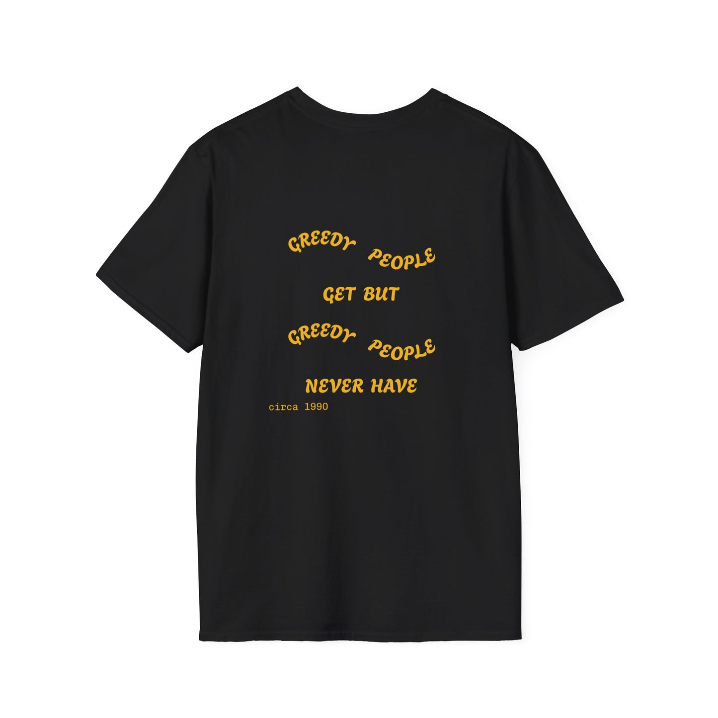'Let Go of Greed' Graphic Tee
