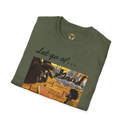 'Let Go of Greed' Graphic Tee