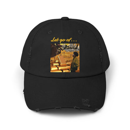 'Let Go of Greed' Distressed Cap