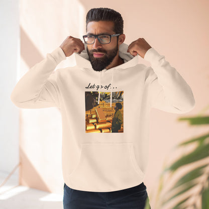 'Let Go of Greed' Hoodie